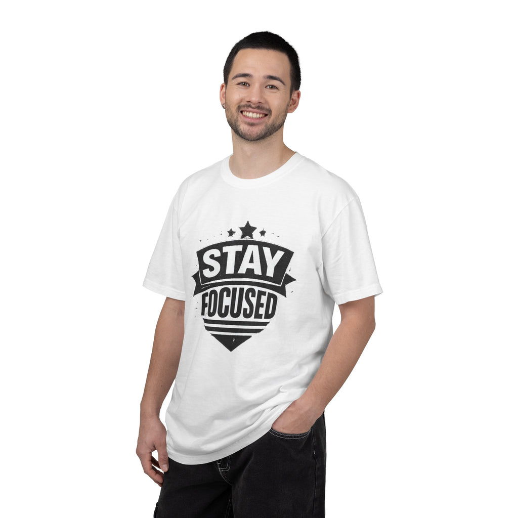 Stay Focused T-Shirt — Motivational Graphic Tee