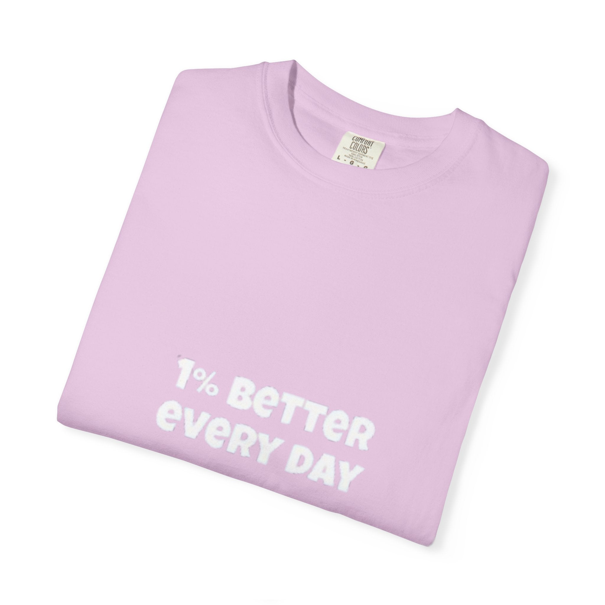 1% Better Every Day T-Shirt — Motivational Daily Progress Tee