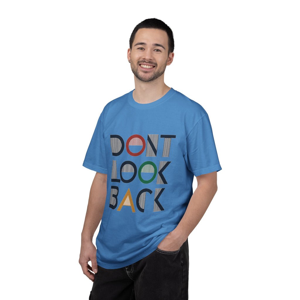 Don't Look Back T-Shirt — Retro Motivational Graphic Tee