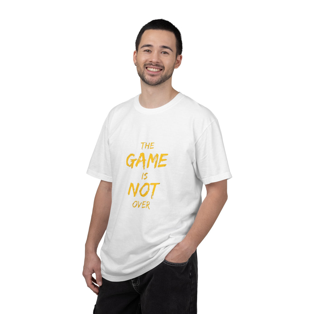 T-Shirt — “The Game Is Not Over” Motivational Graphic Tee