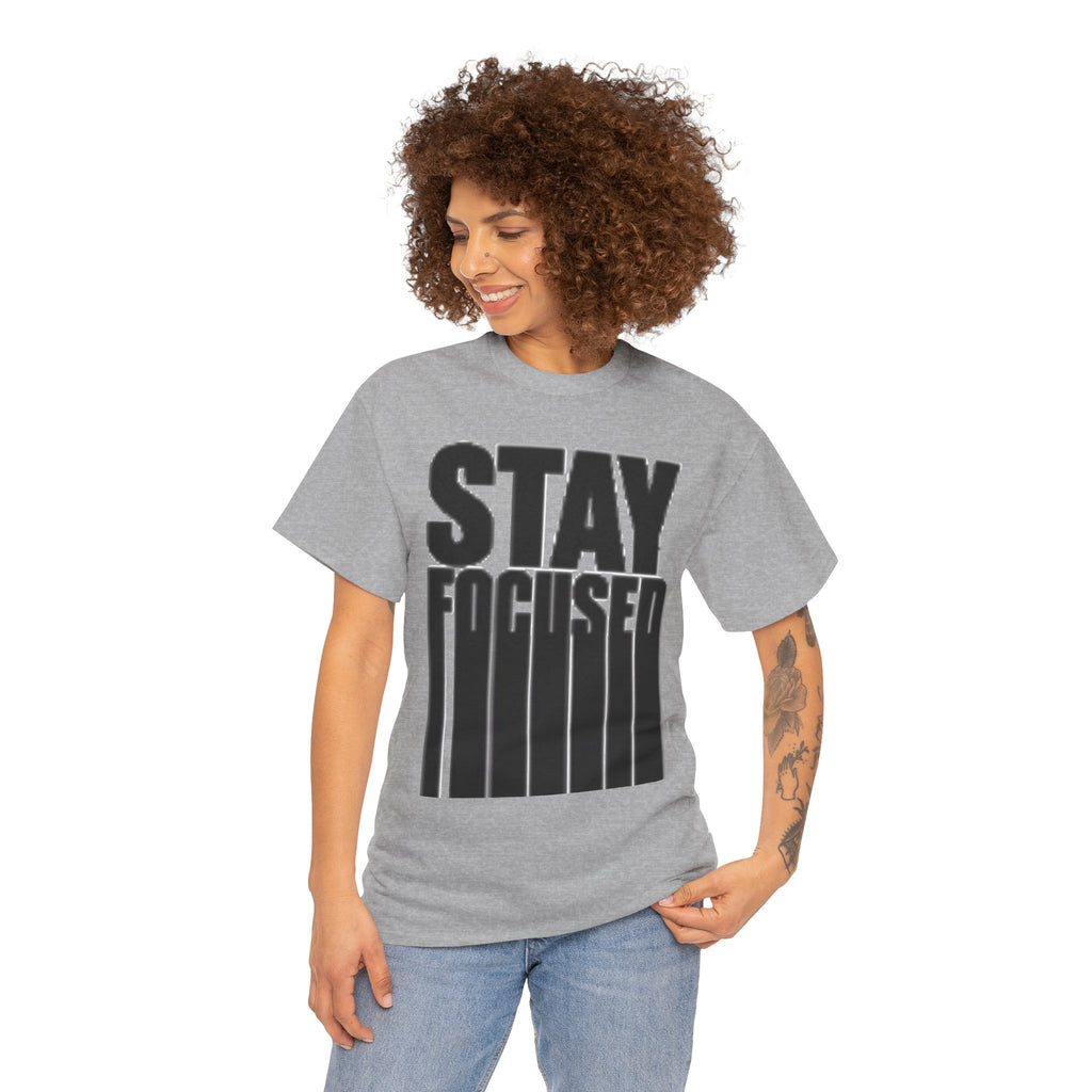 Stay Focused Tee — Motivational Graphic T‑Shirt