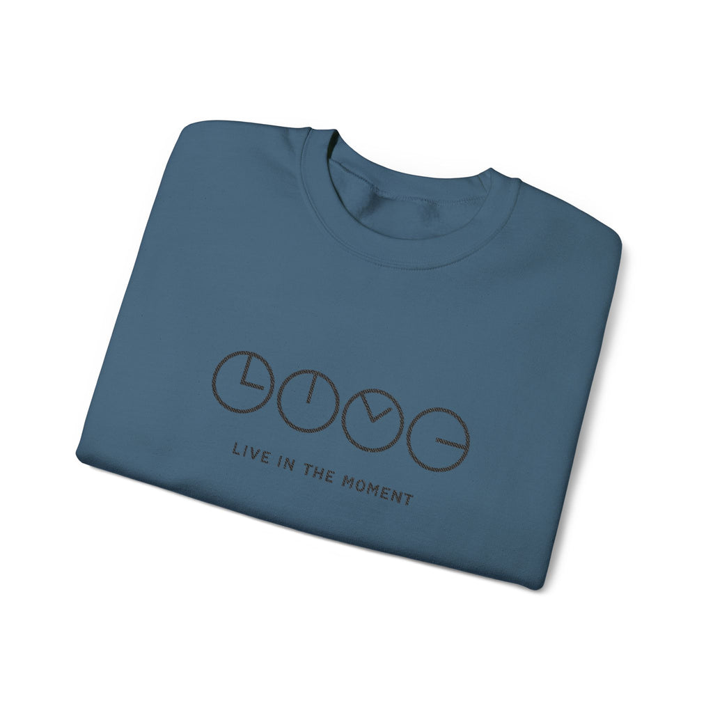 Live In The Moment Crewneck Sweatshirt — Minimal Clock Graphic Embroidered